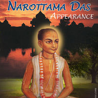 Srila Narottama Dasa Thakura Apperance Day