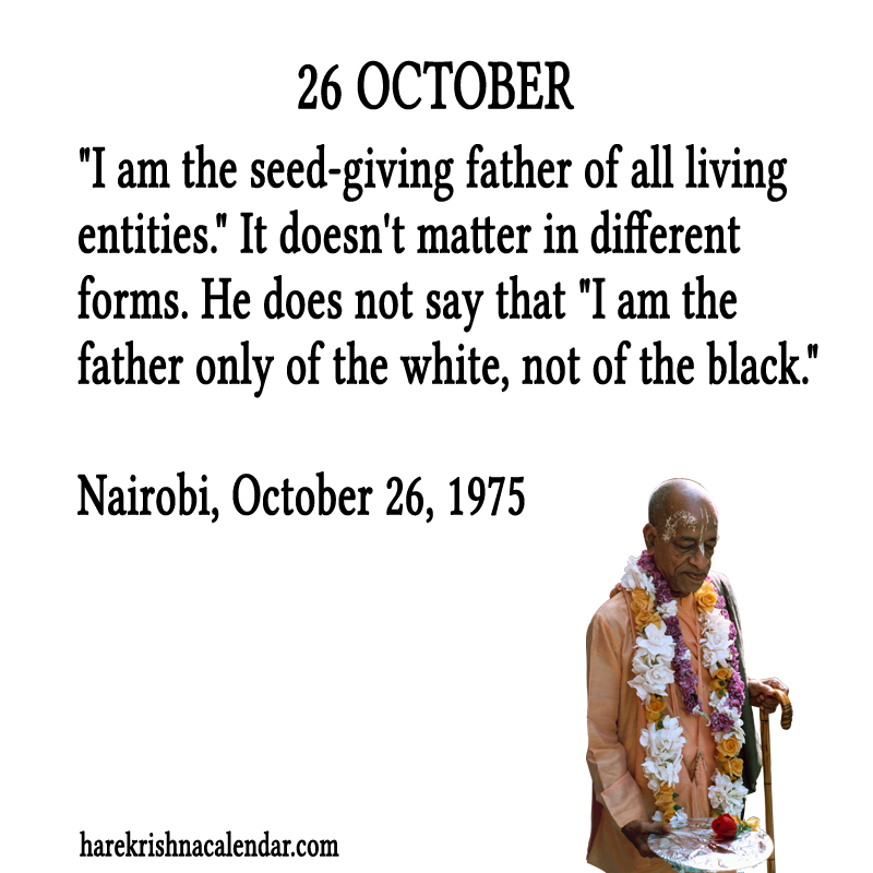 Srila Prabhupada Quotes For Month October 26
