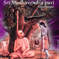 Sri Madhavendra Puri Appearance Day