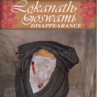 Disappearance Day of Srila Lokanatha Goswami