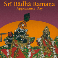 Sri Sri Radha-Ramana Devji Appearance Day