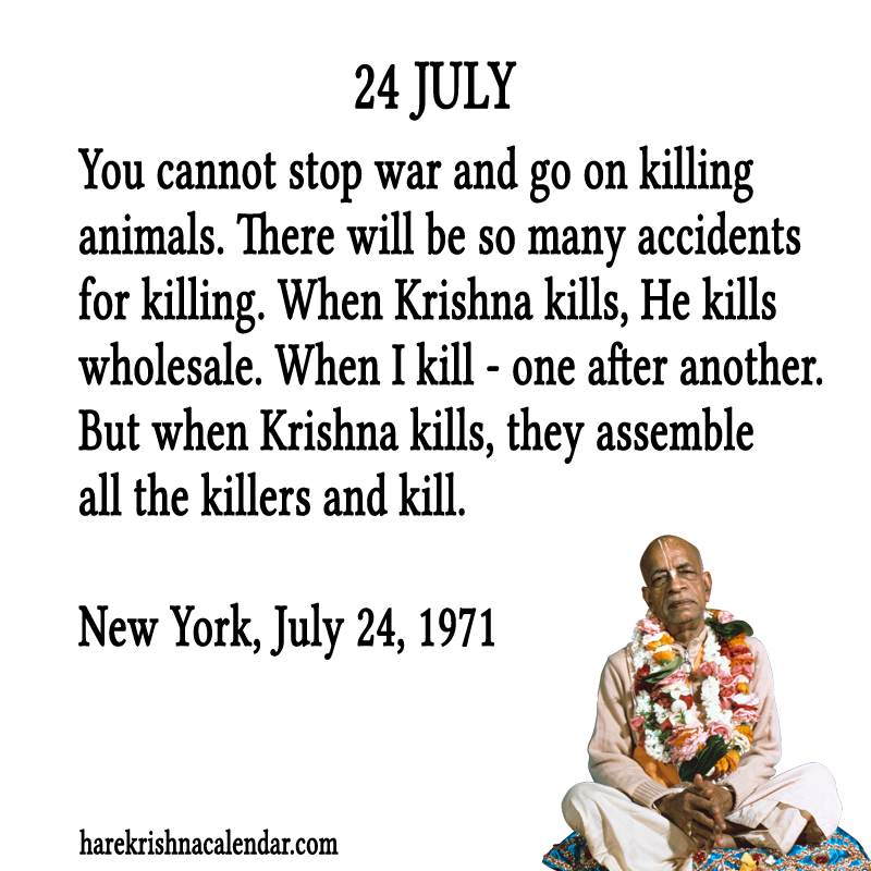 Srila Prabhupada Quotes For Month July 24